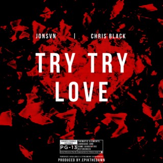 Try Love