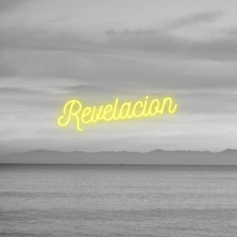 Revelacion | Boomplay Music