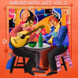 Imbued With Jazz Vol. 2