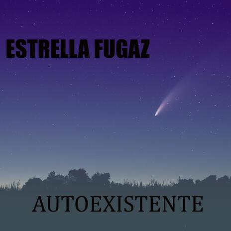 Estrella fugaz | Boomplay Music