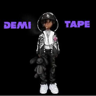 Demi Tape