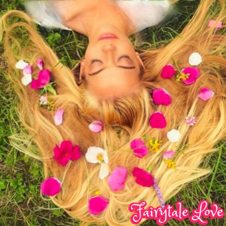 Fairytale Love | Boomplay Music