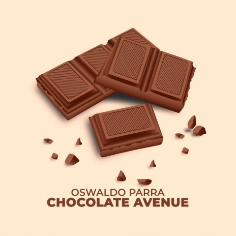 Chocolate Avenue (Radio Edit) | Boomplay Music