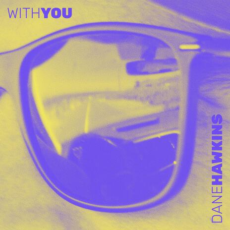 With You | Boomplay Music