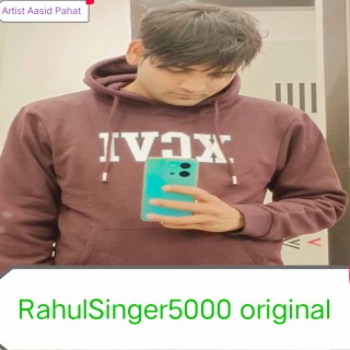 Rahulsinger5000 Original