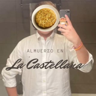 Almuerzo en La Castellana