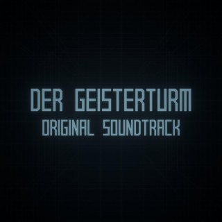 Der Geisterturm (Original Video Game Soundtrack)