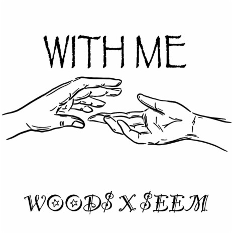 WITH ME ft. $EEM