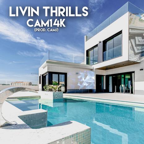 LIVIN THRILLS | Boomplay Music