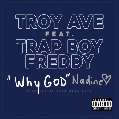 Why God Nadine (feat. Trapboy Freddy) | Boomplay Music