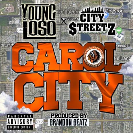 Carol City ft. Loso | Boomplay Music