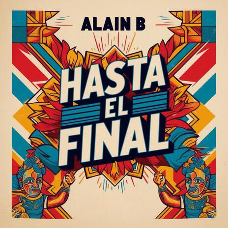 Hasta el Final | Boomplay Music