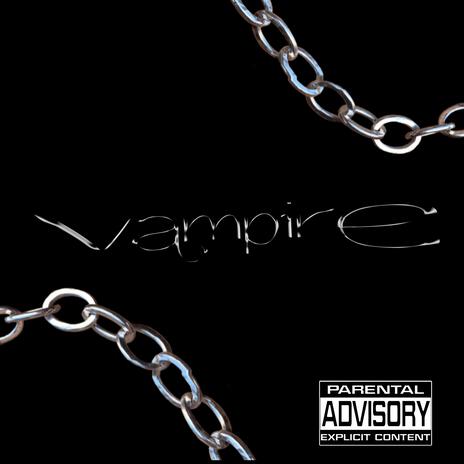 Vampire ft. Popstar Baby | Boomplay Music