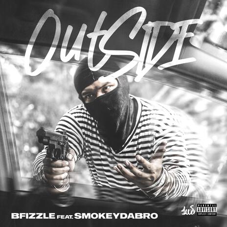 Outside ft. SmokeyDaBro | Boomplay Music