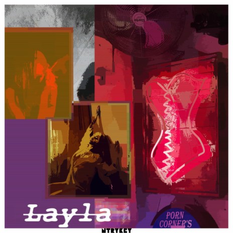 Layla | Boomplay Music