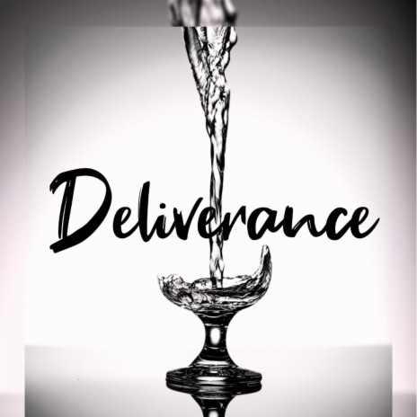 Deliverance | Boomplay Music