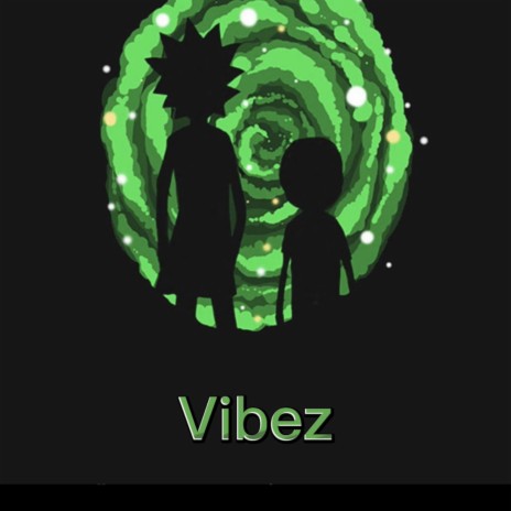 Vibez | Boomplay Music