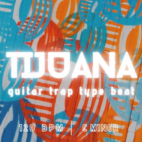 Tijuana (Instrumental) | Boomplay Music