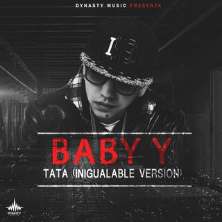 Tata (Inigualable Version) lyrics | Boomplay Music