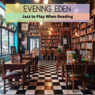 Jazz to Play When Reading