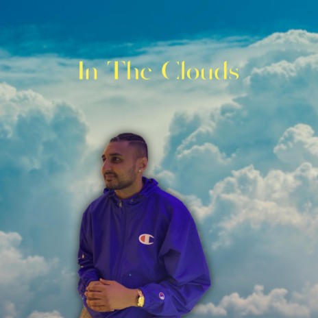 In The Clouds | Boomplay Music