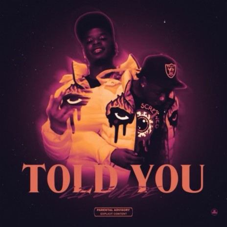 Told You | Boomplay Music