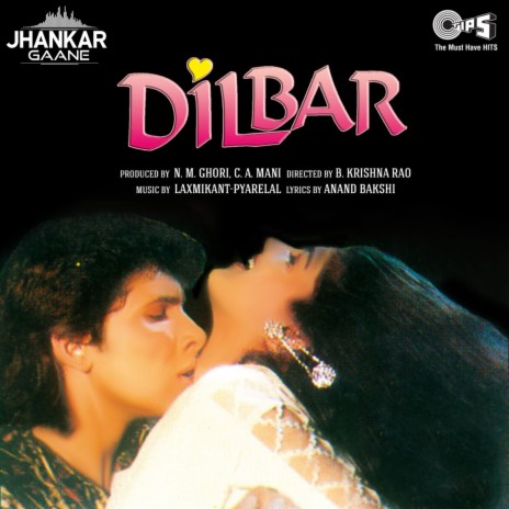 Dilbar Dilbar (Jhankar) ft. Alka Yagnik | Boomplay Music