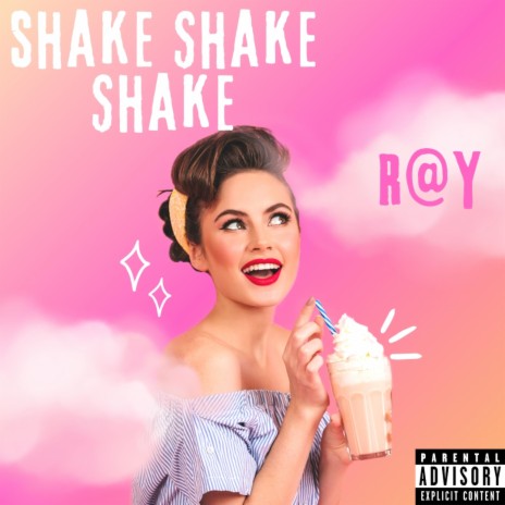 Shake Shake Shake | Boomplay Music