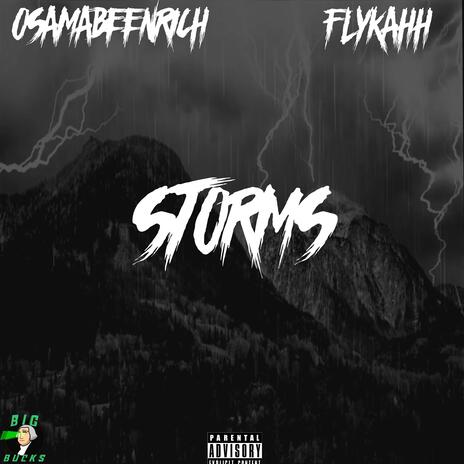 Storms ft. FlyKahh | Boomplay Music