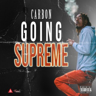 Going Supreme (Explicit)