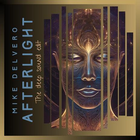 Afterlight (the deep sound edit) | Boomplay Music