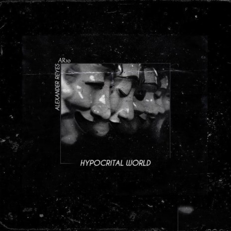 Hypocrital World | Boomplay Music