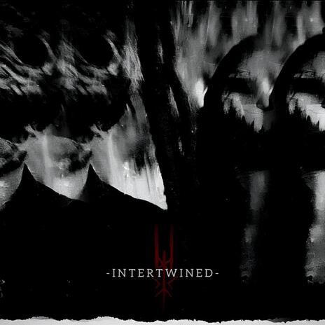 Intertwined | Boomplay Music