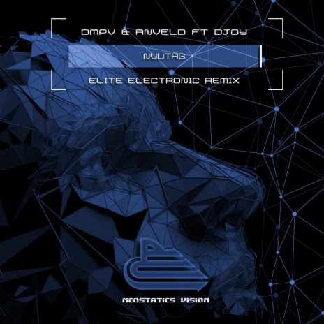 Nyutag (Elite Electronic Radio Remix) ft. Anveld & DJOY