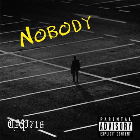 Nobody | Boomplay Music