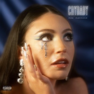 Crybaby lyrics | Boomplay Music