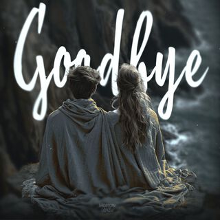 Goodbye (prod by svdmoon)