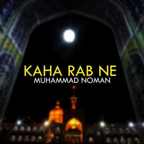 Kaha Rab Ne | Boomplay Music