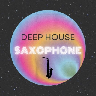 Deep House Saxophone