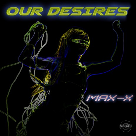 Our Desires | Boomplay Music