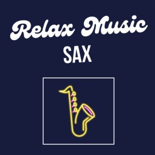 Relax Music Sax