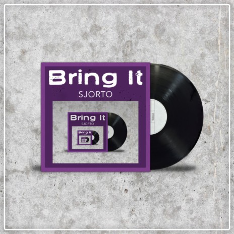 Bring It | Boomplay Music