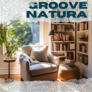 Lounge Music for Quiet Reading