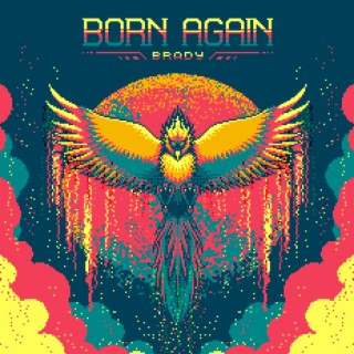 Born Again lyrics | Boomplay Music