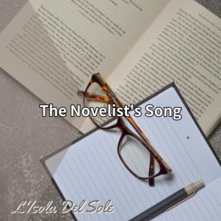 The Novelist's Song