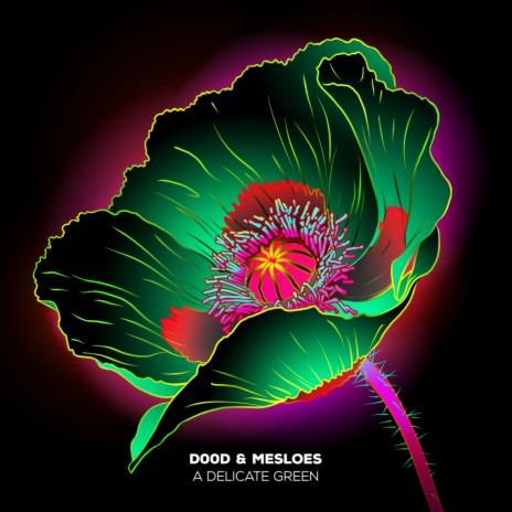 A Delicate Green (DJ Version) ft. Mesloes | Boomplay Music