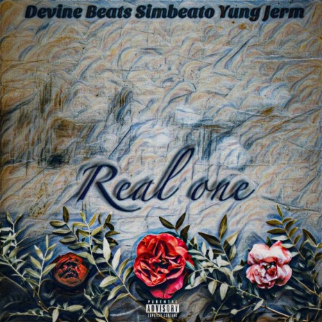 Real One ft. Simbeato & Yung Jerm | Boomplay Music