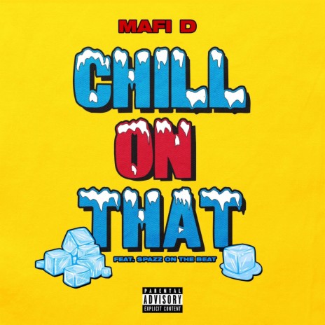 Chill on That ft. SpazzOnTheBeat | Boomplay Music