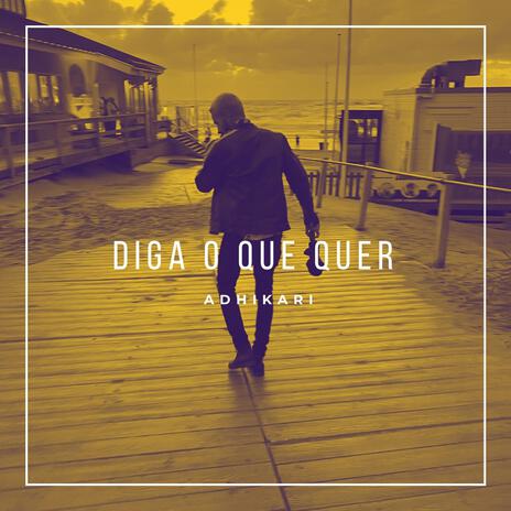 Diga O Que Quer | Boomplay Music