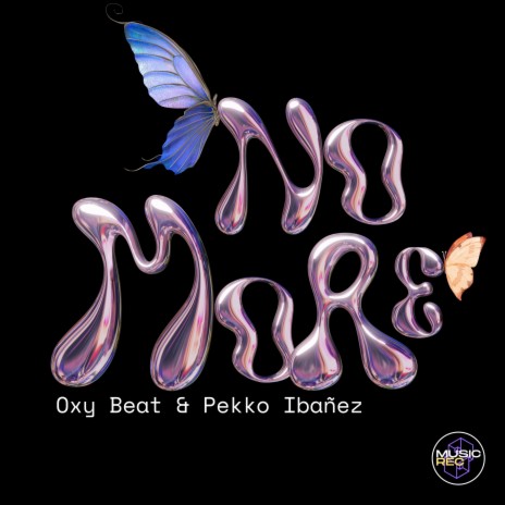 No More ft. Pekko Ibañez | Boomplay Music